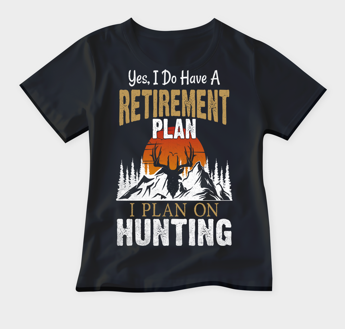 Hunting Retirement Plan