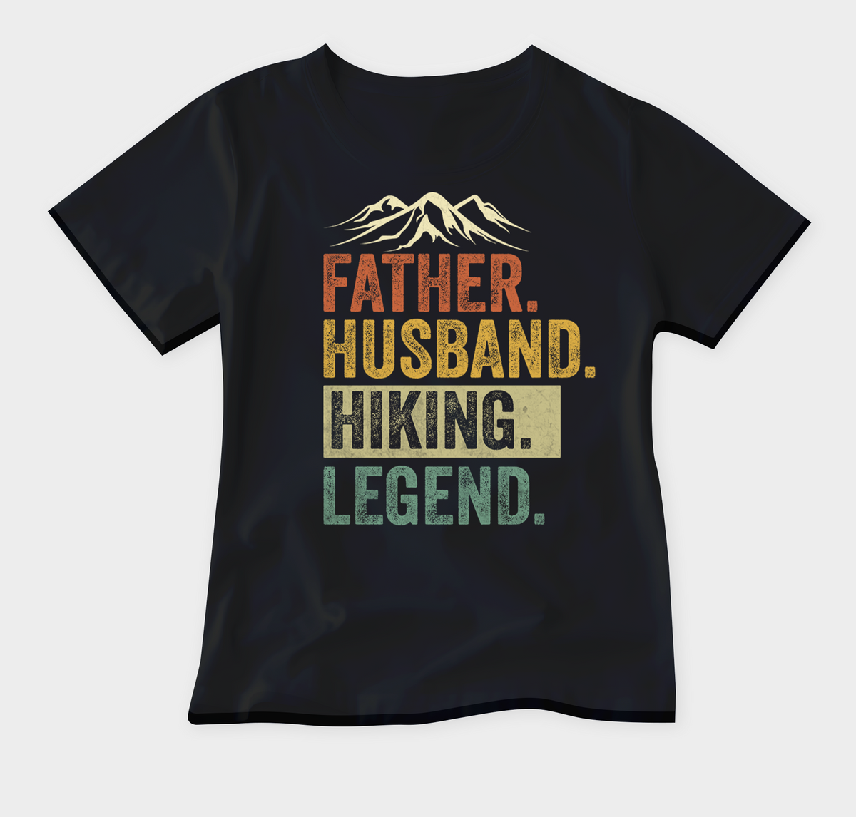 Father Husband Hiking Legend