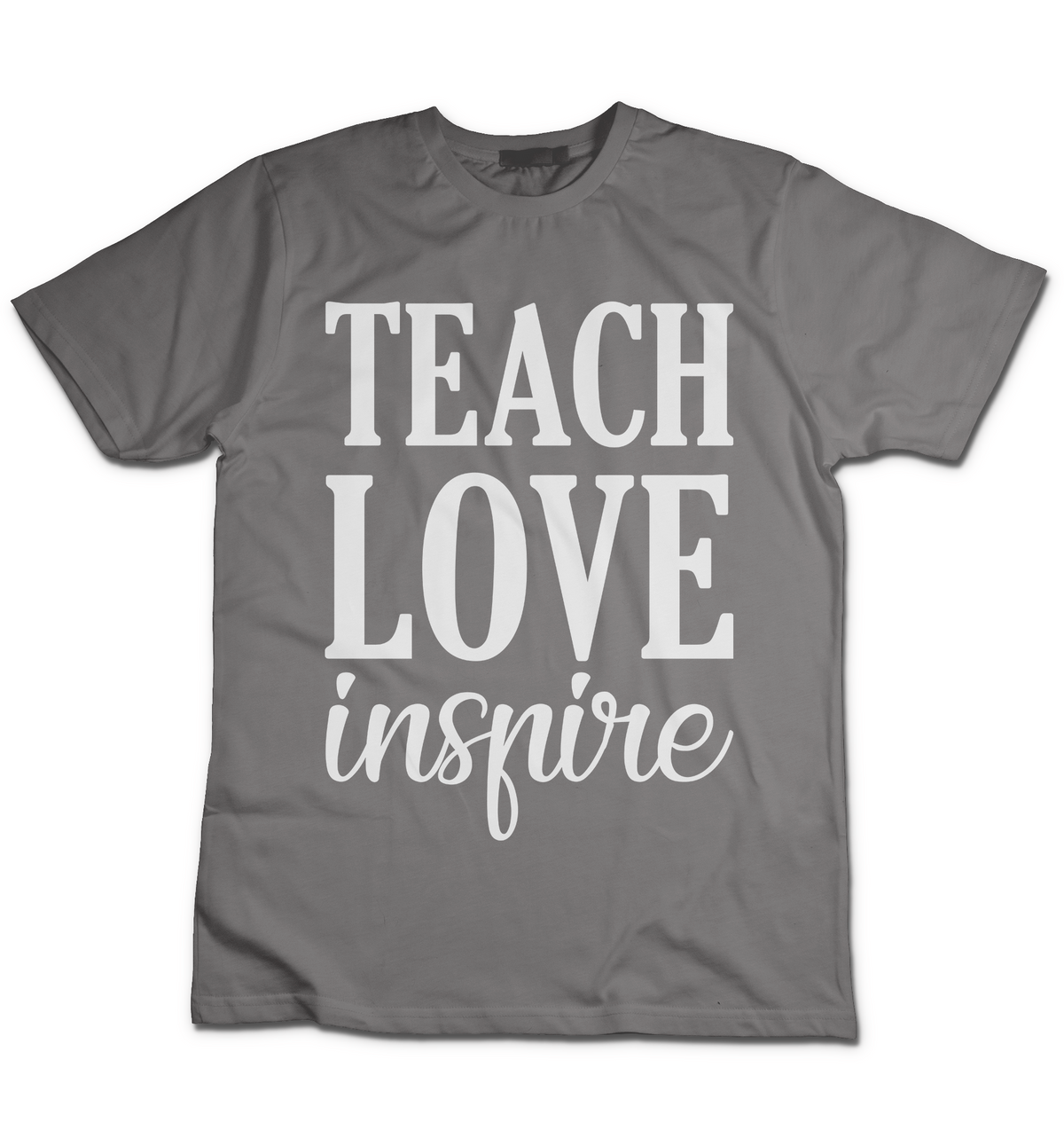 Teach Love Inspire